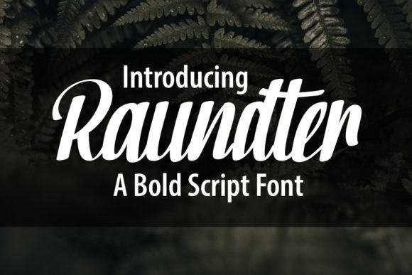 Explore Raundter: A Bold Script Font for Impactful Design