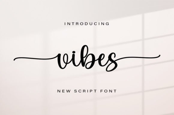 Unlocking the Warmth of Vibes: A Script Font for Modern Brands